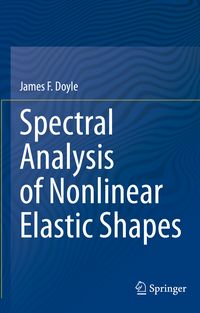 Produktbild: Spectral Analysis of Nonlinear Elastic Shapes