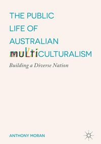 Produktbild: The Public Life of Australian Multiculturalism