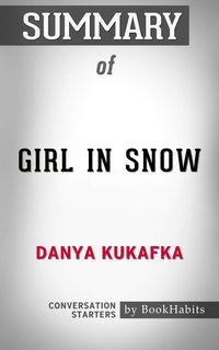Produktbild: Summary of Girl in Snow: A Novel
