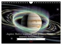 Produktbild: Jupiter, Motive inspiriert vom gr&ouml;&szlig;ten Planeten unseres Sonnensystems (Wandkalender 2027 DIN A4 quer), CALVENDO Monatskalender