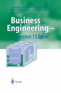 Produktbild: Business Engineering &mdash; Die ersten 15 Jahre