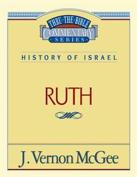 Produktbild: Thru the Bible Vol. 11: History of Israel (Ruth)