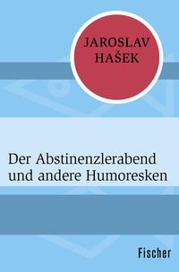 Produktbild: Der Abstinenzlerabend und andere Humoresken