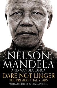 Produktbild: Mandela, N: Dare Not Linger