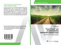 Produktbild: "Fast-Track" ein multimodales Behandlungskonzept