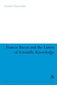 Produktbild: Francis Bacon and the Limits of Scientific Knowledge