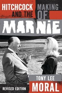 Produktbild: Hitchcock and the Making of Marnie