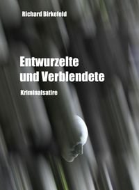 Produktbild: Entwurzelte und Verblendete