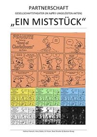 Produktbild: &bdquo;ein Mistst&uuml;ck&ldquo; &ndash; Partnerschaft &ndash; Gesellschaftstheater (in X♂♀&auml; Ungel&ouml;sten Akten)