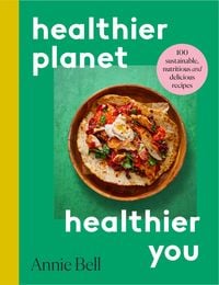 Bild vom Artikel Healthier Planet, Healthier You vom Autor Annie Bell