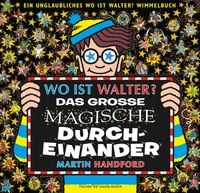Produktbild: Wo ist Walter? Das gro&szlig;e magische Durcheinander