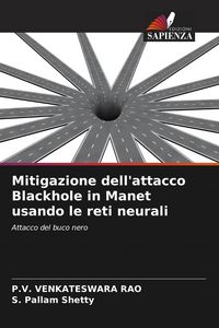 Produktbild: Mitigazione dell'attacco Blackhole in Manet usando le reti neurali