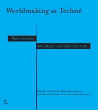 Produktbild: Worldmaking as Techn&eacute;