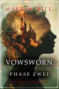 Produktbild: Vowsworn: Phase Zwei (Band Zwei der Vowsworn-Serie)