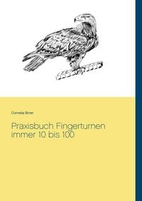 Produktbild: Praxisbuch Fingerturnen immer 10 bis 100