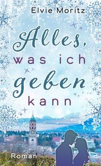 Produktbild: Alles, was ich geben kann