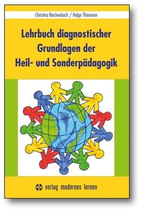Bild vom Artikel Lehrbuch diagnostischer Grundlagen der Heil- und Sonderpädagogik vom Autor Christina Reichenbach