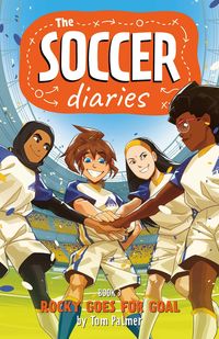 Produktbild: The Soccer Diaries Book 3: Rocky Goes for Goal