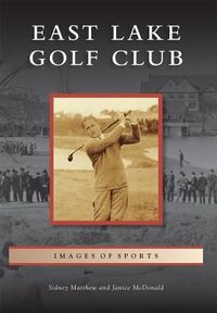 Produktbild: East Lake Golf Club
