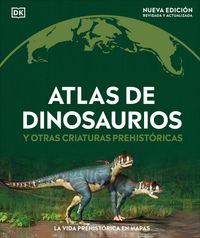 Produktbild: Atlas de Dinosaurios (Where on Earth? Dinosaurs and Other Prehistoric Life)