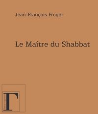 Produktbild: Maitre du Shabbat Le