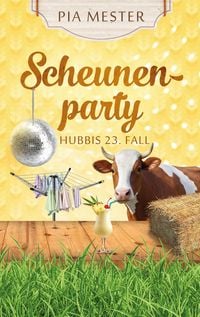 Produktbild: Scheunenparty - Hubbis 23. Fall
