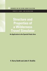 Produktbild: Structure and Properties of a Wilderness Travel Simulator