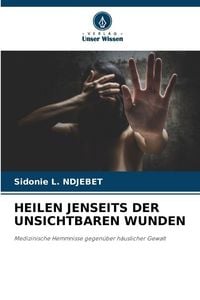 Produktbild: HEILEN JENSEITS DER UNSICHTBAREN WUNDEN