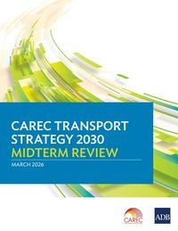 Produktbild: CAREC Transport Strategy 2030 Midterm Review