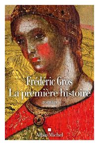 Produktbild: Gros, F: Premi&egrave;re Histoire