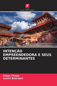 Produktbild: Inten&ccedil;&atilde;o Empreendedora E Seus Determinantes