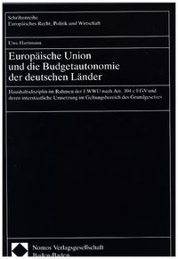 Produktbild: Europ&auml;ische Union und die Budgetautonomie der deutschen L&auml;nder