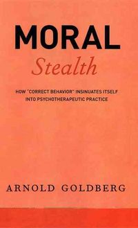 Produktbild: Goldberg, A: Moral Stealth