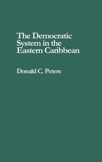 Produktbild: The Democratic System in the Eastern Caribbean