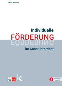 Produktbild: Individuelle F&ouml;rderung im Kunstunterricht