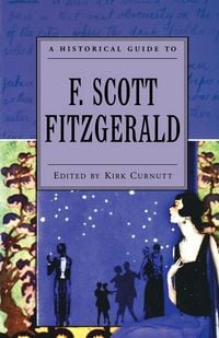 Produktbild: A Historical Guide to F. Scott Fitzgerald
