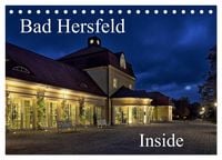 Produktbild: Bad Hersfeld Inside (Tischkalender 2027 DIN A5 quer), CALVENDO Monatskalender