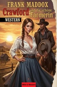 Produktbild: Crawford und die sch&ouml;ne Farmerin: Western