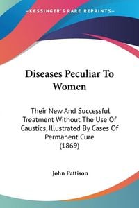 Produktbild: Diseases Peculiar To Women