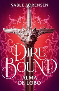 Produktbild: Dire Bound Alma de lobo / Dire Bound: Wolf's Soul