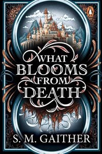 Produktbild: What Blooms From Death