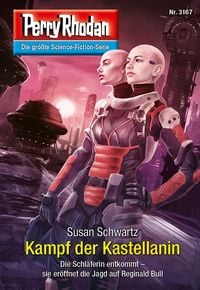 Produktbild: Perry Rhodan 3167: Kampf der Kastellanin
