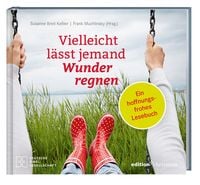 Produktbild: Vielleicht l&auml;sst jemand Wunder regnen