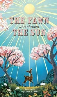 Produktbild: The Fawn Who Chased the Sun