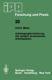 Produktbild: Arbeitsgangterminierung mit variabel strukturierten Arbeitspl&auml;nen