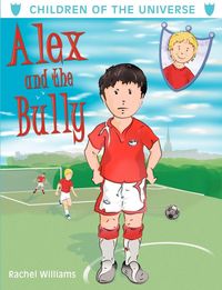 Produktbild: Alex and the Bully