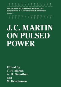 Produktbild: J. C. Martin on Pulsed Power