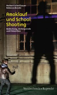 Produktbild: Amoklauf und School Shooting