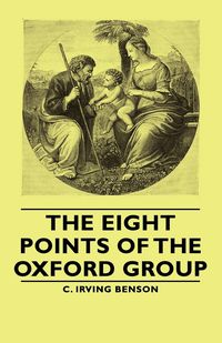Produktbild: The Eight Points of the Oxford Group