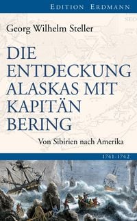 Produktbild: Die Entdeckung Alaskas mit Kapit&auml;n Bering